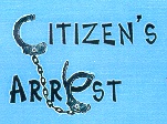 Citizen's Arrest